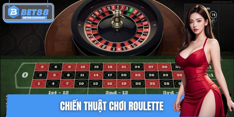 Chiến Thuật Chơi Roulette – Nâng Cao Tỷ Lệ Thắng Với BET88