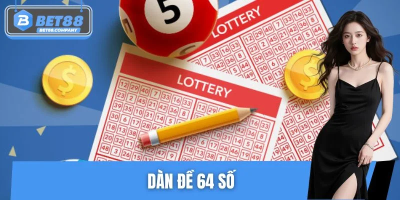 Dàn Đề 64 Số - Phương Án Nuôi Dàn Sinh Lợi Dài Hạn