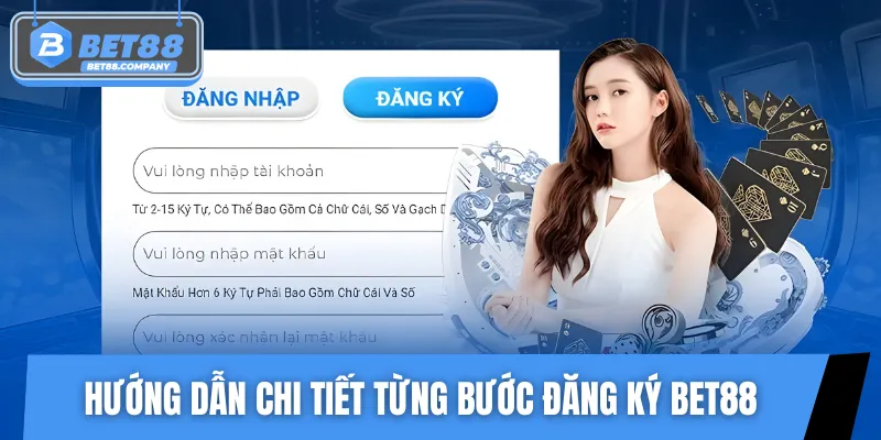 Chỉ với 4 bước bạn có thể đăng ký BET88 ngay hôm nay