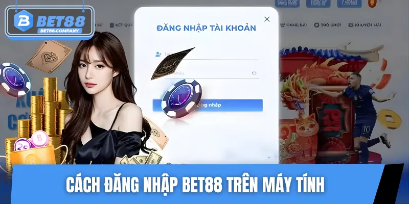 Quy trình đăng nhập BET88 nhanh chóng trên website