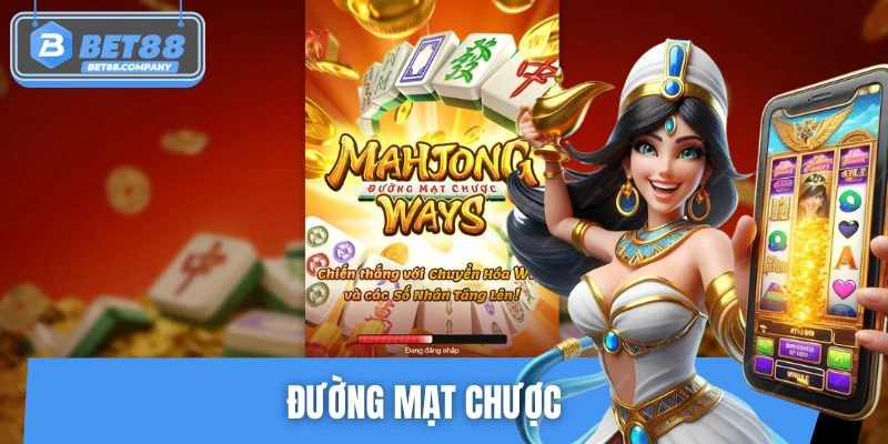 Đường Mạt Chược - Slot Quay Là Cuốn, Thưởng Về Liên Tục