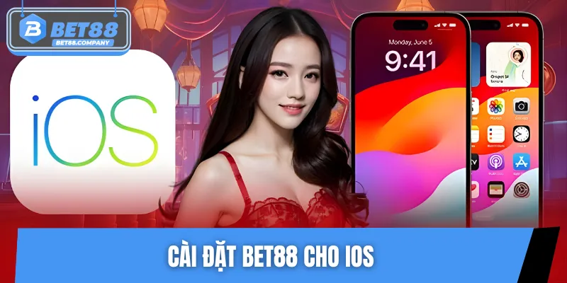 Quy trình tải app BET88 nhanh chóng cho máy IOS