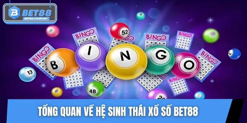 Thông tin giới thiệu sơ lược về xổ số BET88